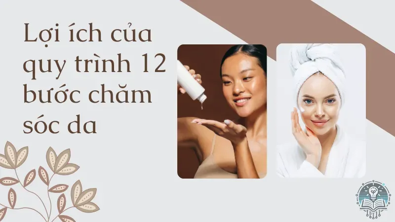 12 bước chăm sóc da 1