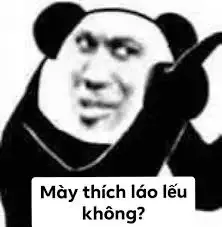  ảnh meme chửi  15