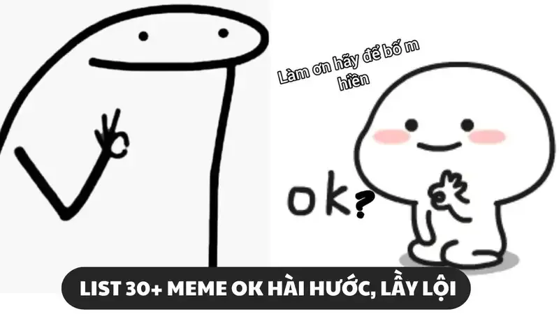  ảnh OK Meme  33