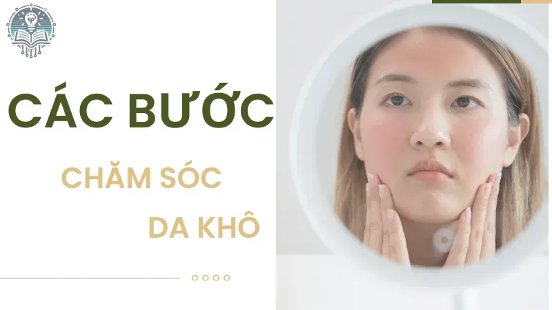 các bước chăm sóc da 3