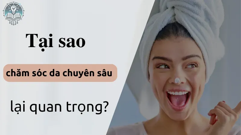 chăm sóc da chuyên sâu 1