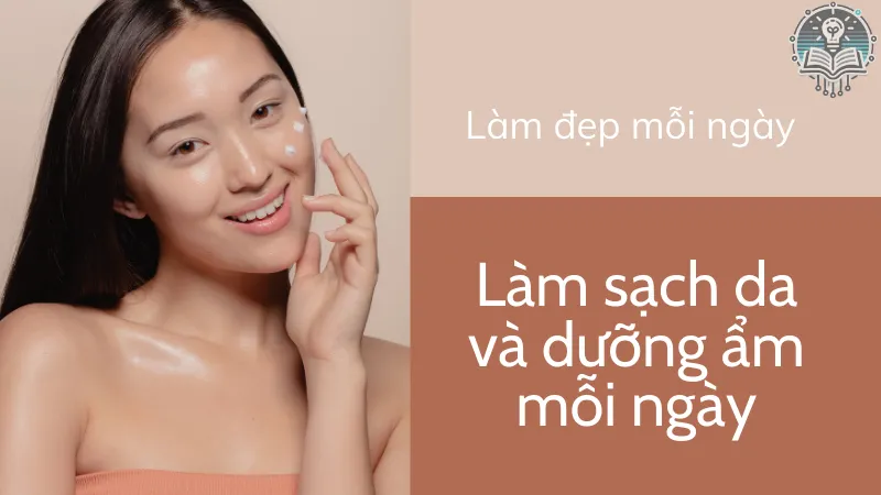 Làm đẹp mỗi ngày 1