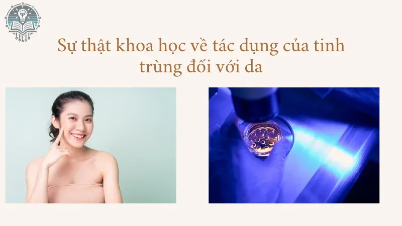 tinh trùng có làm đẹp da không 4