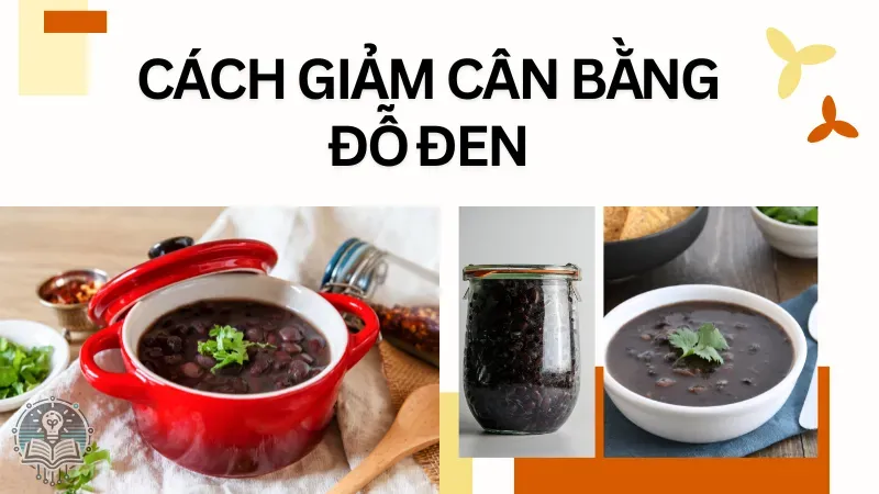 cách giảm cân bằng đỗ đen 3