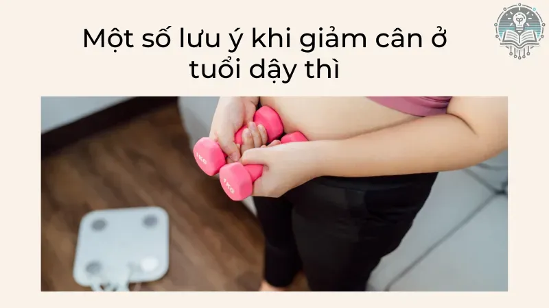 cách giảm cân cho tuổi dậy thì 6