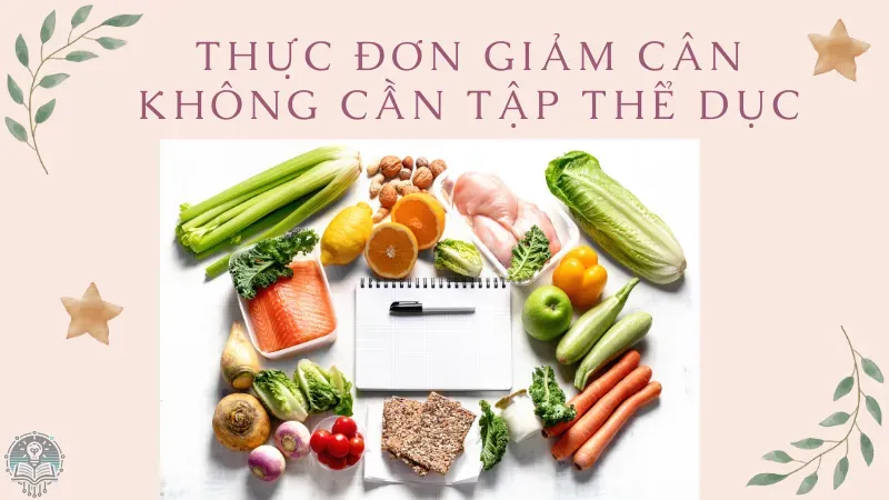 cách giảm cân không cần tập thể dục 5