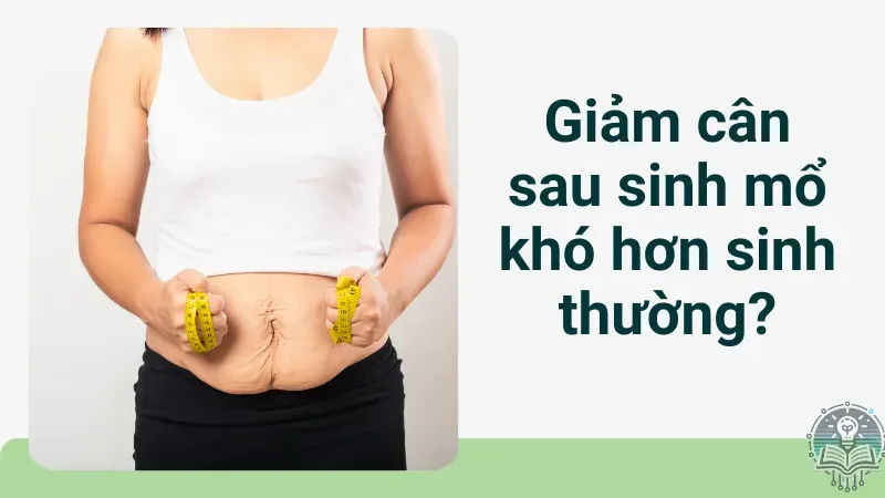 cách giảm cân sau sinh mổ 1