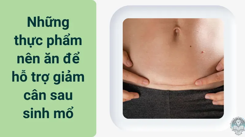 cách giảm cân sau sinh mổ 8