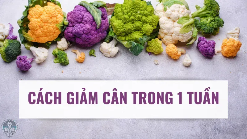 cách giảm cân trong 1 tuần 3