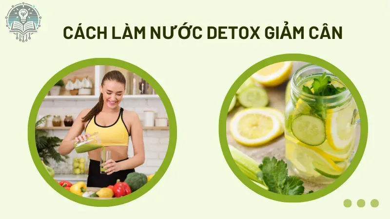 cách làm nước detox giảm cân 4