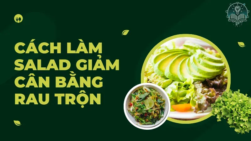 cách làm salad giảm cân 3