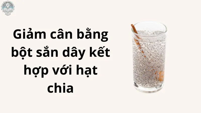 cách uống bột sắn dây giảm cân 4