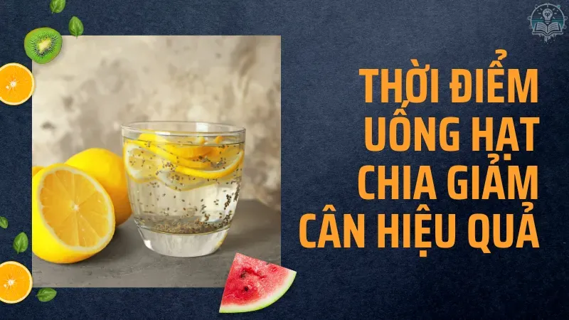 cách uống hạt chia giảm cân 5