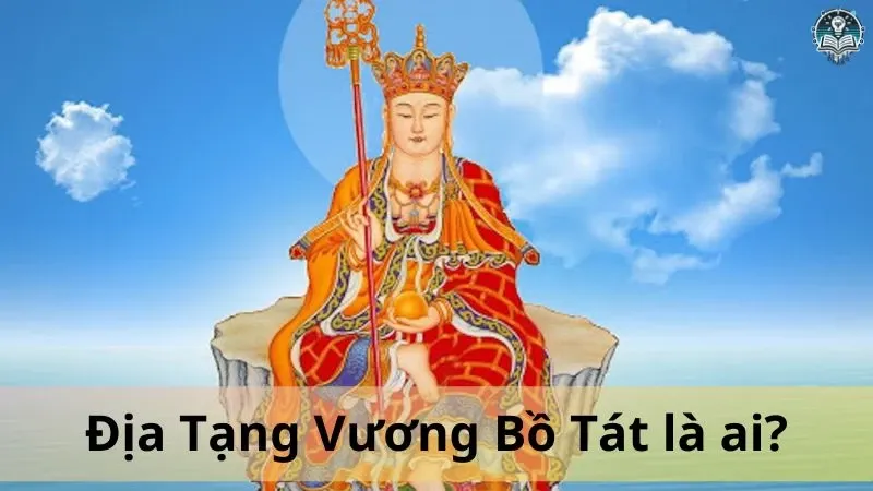 địa tạng vương bồ tát là ai 1