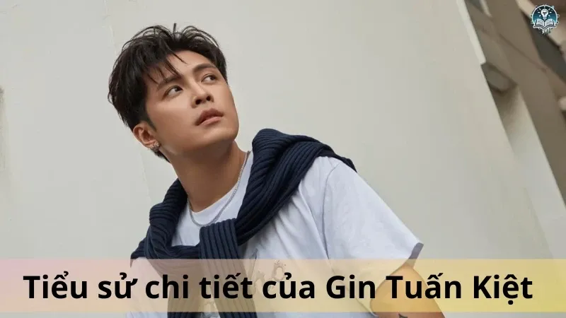 gin tuấn kiệt là ai 1