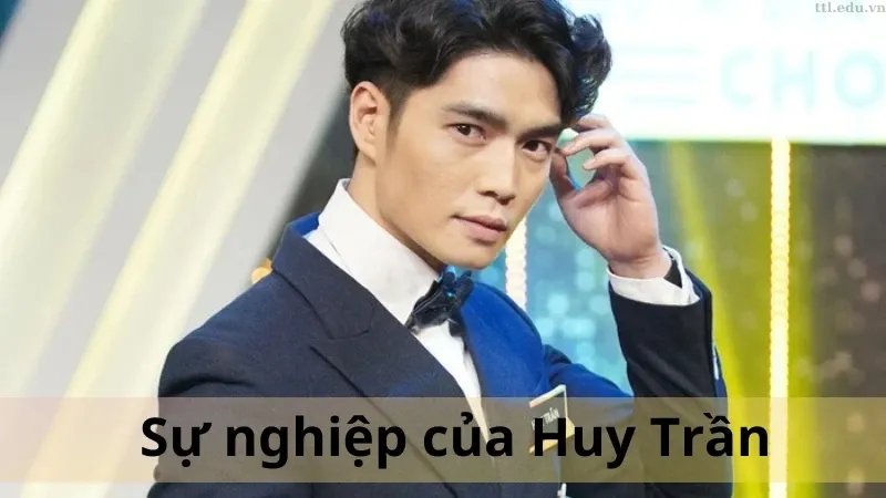 Huy Trần là ai 03