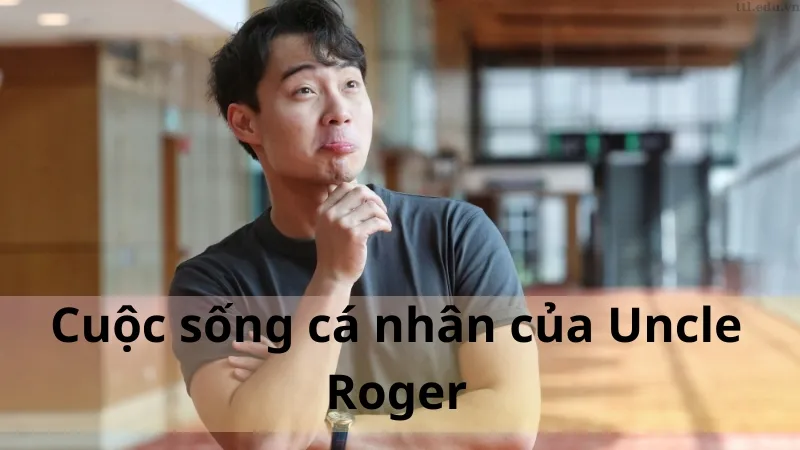 Uncle Roger là ai 05