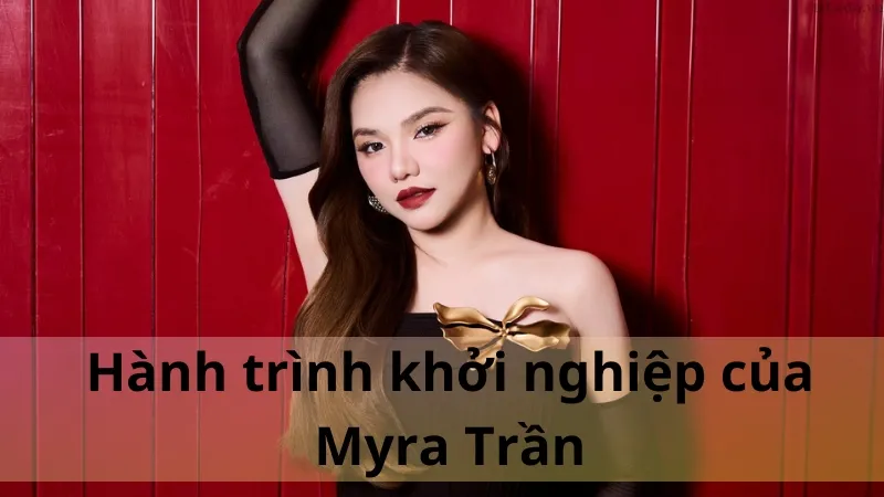 Myra trần là ai 04