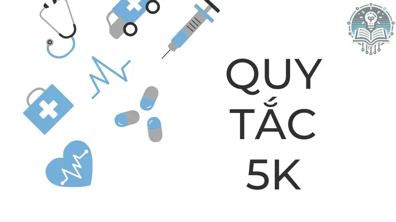 quy tắc 5k 3