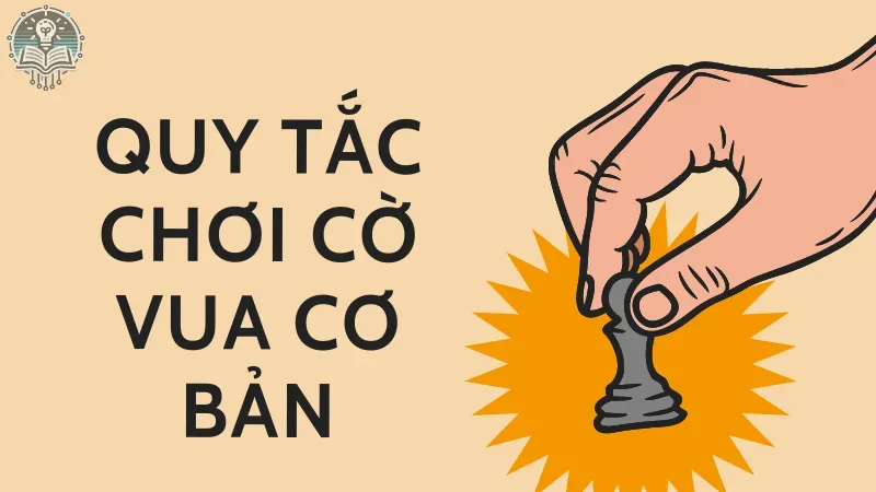 quy tắc chơi cờ vua 4