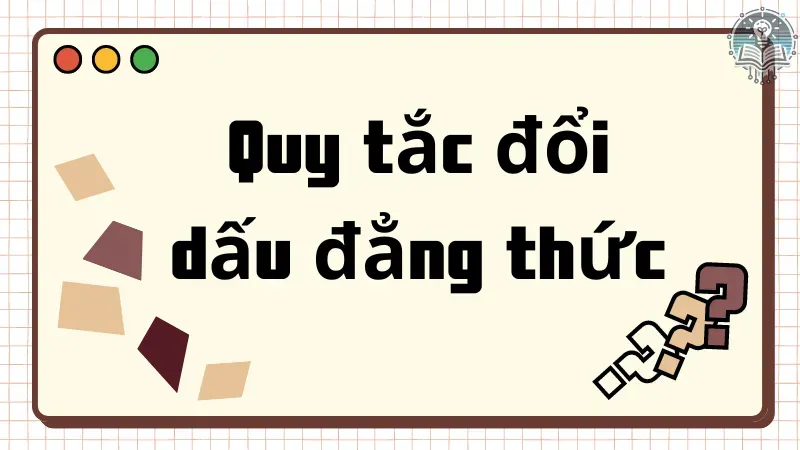 quy tắc đổi dấu 1