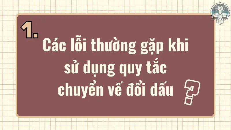 quy tắc đổi dấu 3