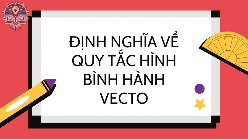 quy tắc hình bình hành 1