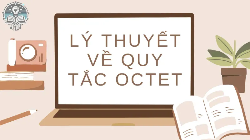 quy tắc octet 1