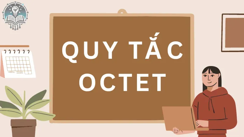 quy tắc octet 2