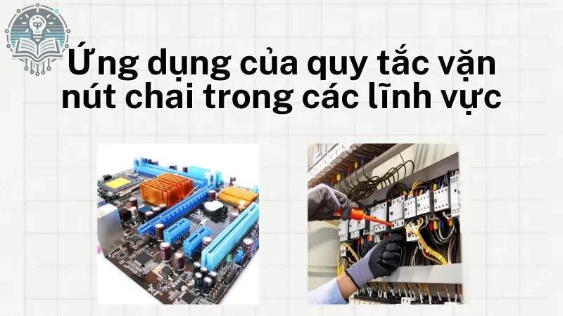 quy tắc vặn nút chai 5