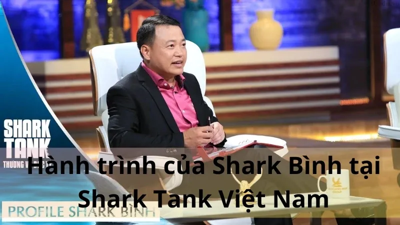 Shark Bình là ai 04