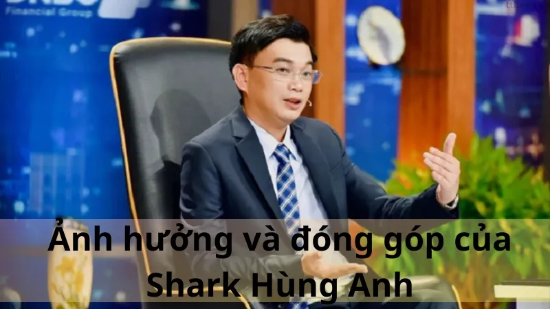 Shark Hùng Anh là ai 06