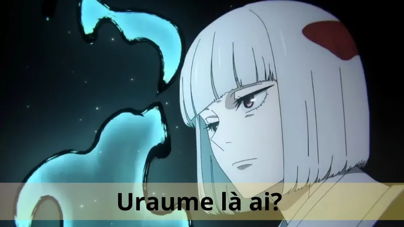 Uraume là ai 02