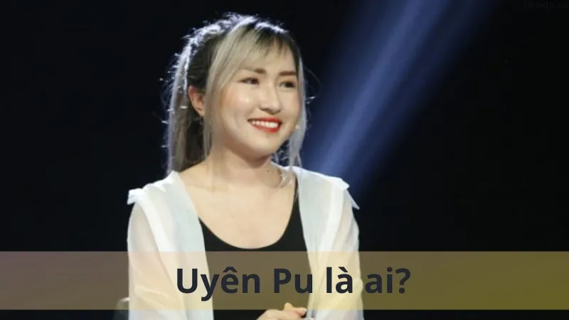 Uyên Pu là ai 02