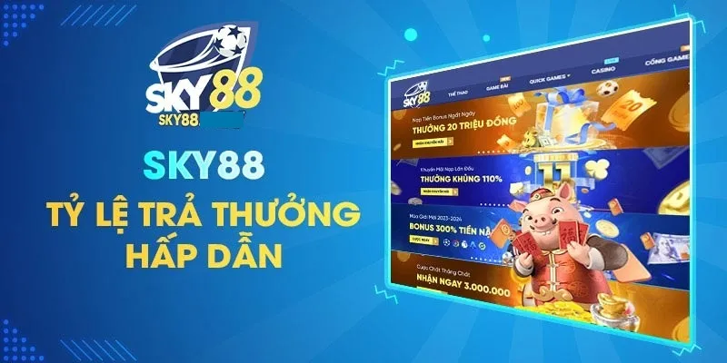 Sky88 – Nền Tảng Đầu Tư Cá Cược Với Chất Lượng Đỉnh Cao 3