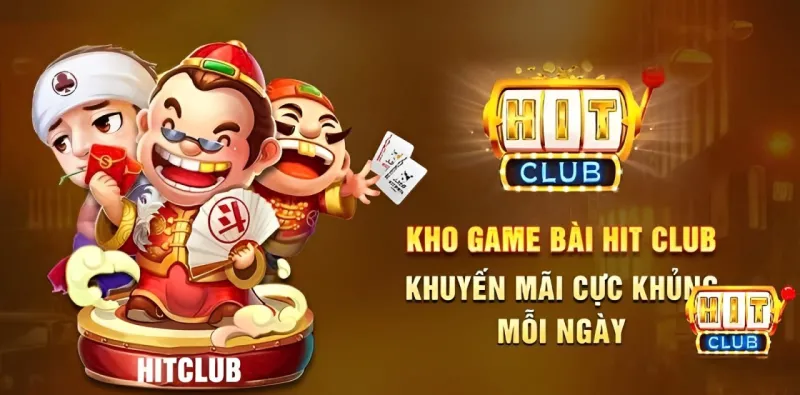 Các loại khuyến mãi tại Hitclub