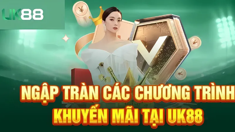 Khuyến mãi UK88: Bắt đầu chơi game với nhiều quà tặng 2