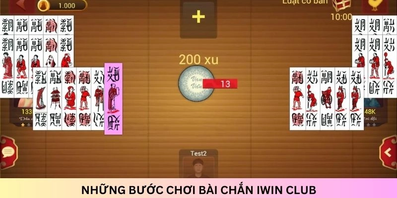 Cách thức tham gia Chắn Iwin Club dễ thao tác