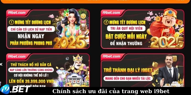 Chính sách ưu đãi của trang web i9bet