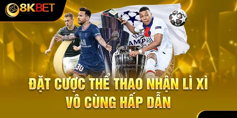 Thưởng lớn trong các sự kiện thể thao tại cổng cược