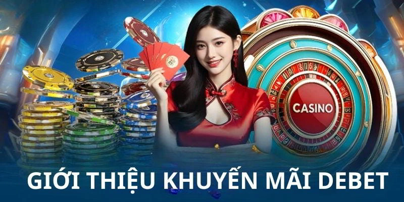 Khuyến mãi hấp dẫn khi thực hiện nạp tiền Debet