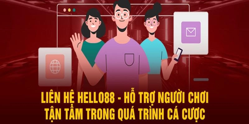 Liên hệ Hello88 giúp giải quyết các tình huống một cách minh bạch và công bằng