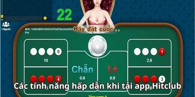 Các tính năng hấp dẫn khi tải app Hitclub