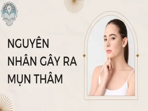 Cách trị mụn thâm hiệu quả giúp da sáng mịn tự nhiên