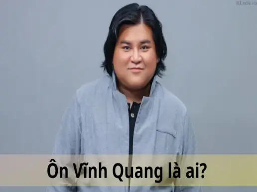 Ôn Vĩnh Quang là ai? Khám phá cuộc đời và sự nghiệp thành công của anh ấy