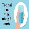 Tác hại của việc uống ít nước âm thầm hủy hoại cơ thể!