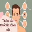 Tác hại của thuốc lào với da mặt và cảnh báo da liễu