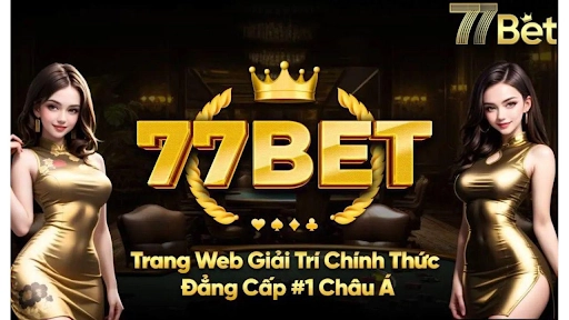 Danh mục trò chơi có sẵn tại 77Bet