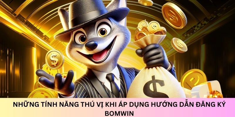 Tận hưởng nhiều tính năng thú vị khi mở tài khoản trên nền tảng