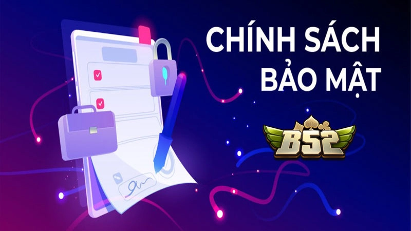 Bí Mật Bảo Mật Thông Tin Tại B52club